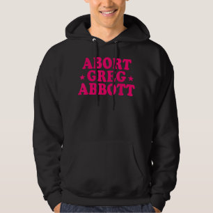Veste À Capuche Abort Greg Abbott