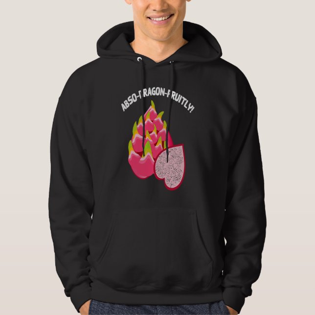 Veste À Capuche Absodragonfruitly Dragon Fruit  Pun Vegan (Devant)