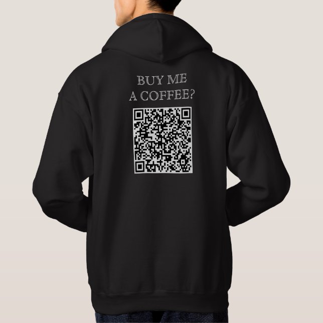 Veste À Capuche Achetez-Moi Un Café QR Code Sur Le Dos Drôle Boiss (Dos)