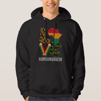Veste À Capuche Admissions Director Love African Women Black Histo