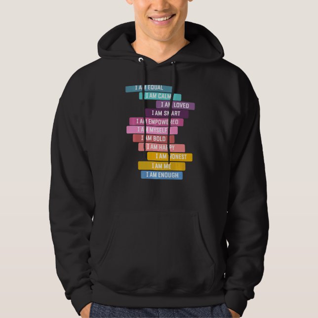 Veste À Capuche Affirmation Positive Dire Être Un Bon Je (Devant)