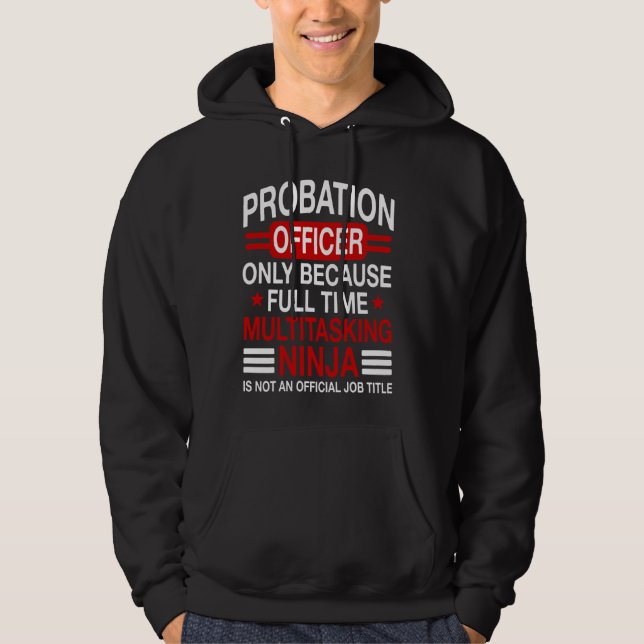 Veste À Capuche Agent de probation Probationnaire Correction de l' (Devant)