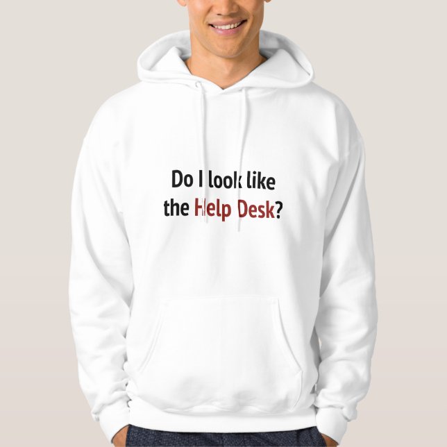 Veste À Capuche Ai-Je L'Air D'Un Bureau D'Aide ? (Devant)