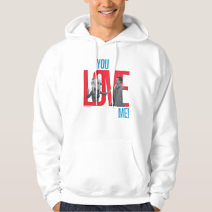 Veste À Capuche AMIS™   Citation You Love Me