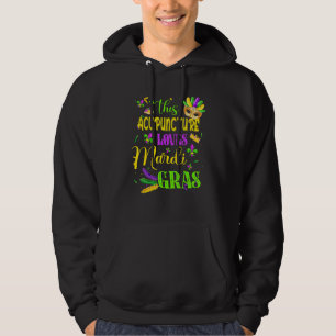 Veste À Capuche Amusant Cette Acupuncture Aime Mardi Gras Festival