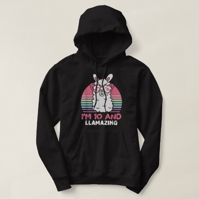 Veste À Capuche anniversaire âgé de 10 ans Llamazing Alpaca Llama  (Design devant)