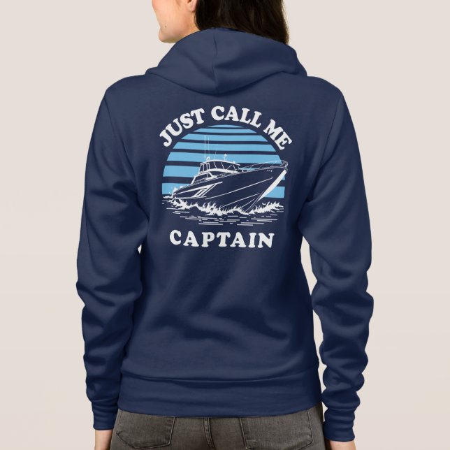Veste À Capuche Appelle-moi capitaine | Citation de marin (Dos)