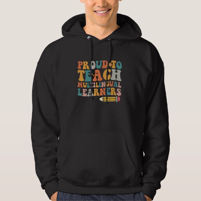 Veste À Capuche Apprenants Multilingues Fiers D'Enseigner Le Multi (Devant)