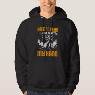 Veste À Capuche Arm Wrestling Arm Wrestler Have No Fear Just Take 