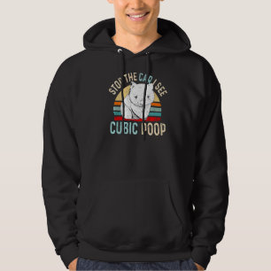 Veste À Capuche Arrêtez La Voiture Je Vois Cubic Poop Design Pour