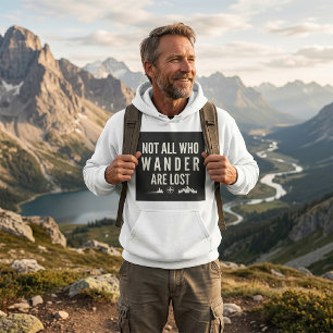 Veste À Capuche Art de montagne pour ceux qui ne sont pas perdus d