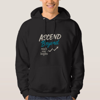 Veste À Capuche Ascend Beyond - Atteindre de Nouveaux Sommets Tee 