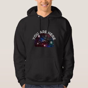 Veste À Capuche Astronomy Lover Vous Êtes Ici Astronomy Lune Cosmo