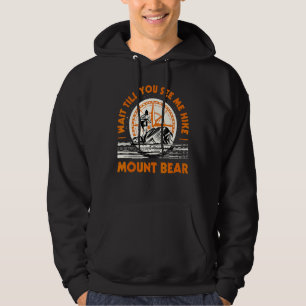 Veste À Capuche Attendez Jusqu'À Ce Que Vous Me Voyez Randonner Mo