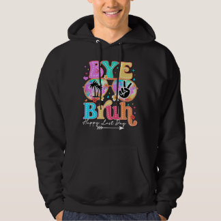 Veste À Capuche au revoir mec bonne dernière journée