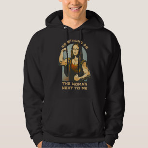 Veste À Capuche Aussi Forte Que La Femme À Côté De Moi Pro Feminis
