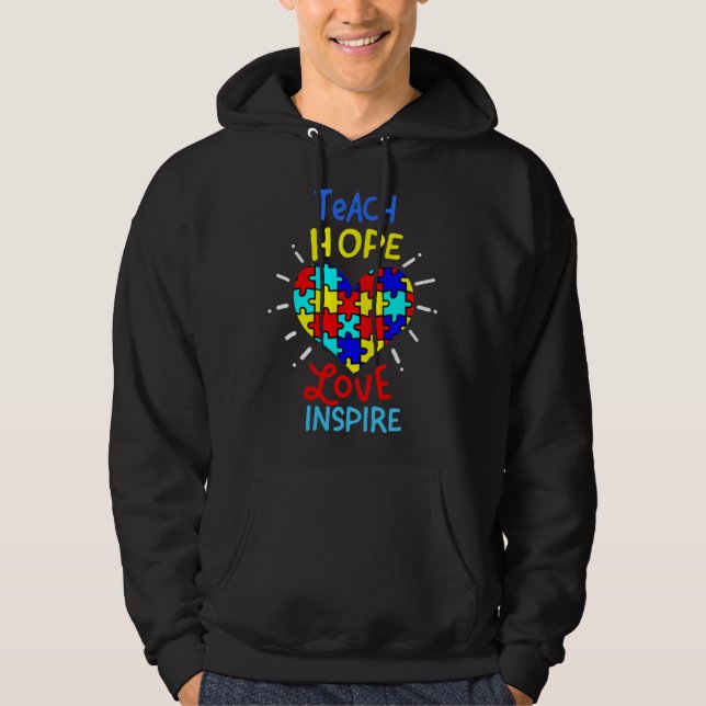 Veste À Capuche Autism Heart Teach Love Hope Inspire Autism Teache (Devant)