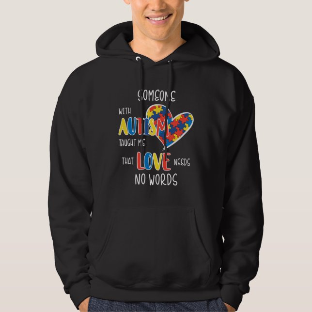 Veste À Capuche Autism Love Needs No Words (Devant)