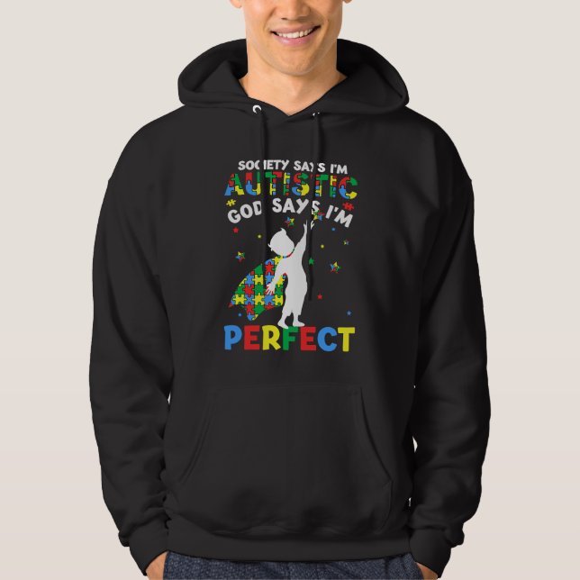 Veste À Capuche Autistic God Says I'm Perfect Autism Awareness Puz (Devant)