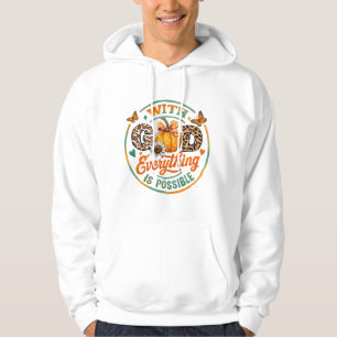 Veste À Capuche Avec Dieu, tout est possible