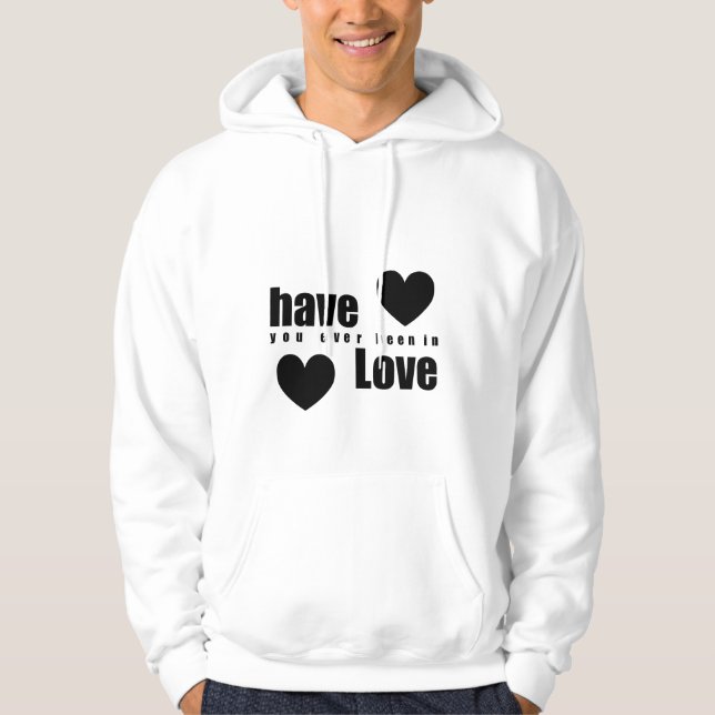 Veste À Capuche Avez-vous déjà été amoureux (Devant)