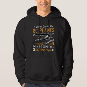 Veste À Capuche Avion pilote de plan RC J'ai jamais écrasé mes Avi