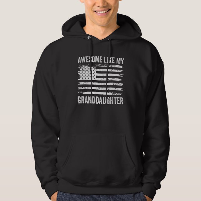 Veste À Capuche Awesome Like GrandDaughter Men Funny Fathers Day D (Devant)
