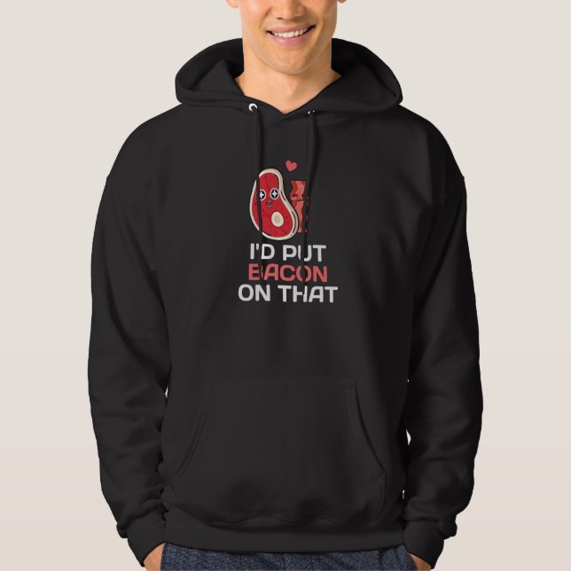 Veste À Capuche Bacon   Je mettrais du Bacon dessus (Devant)