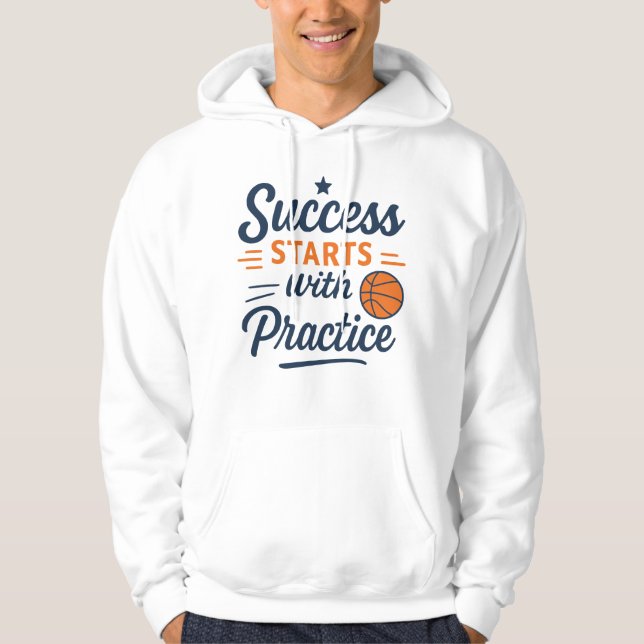 Veste À Capuche Basketball Motivation Quote Practice Success (Devant)
