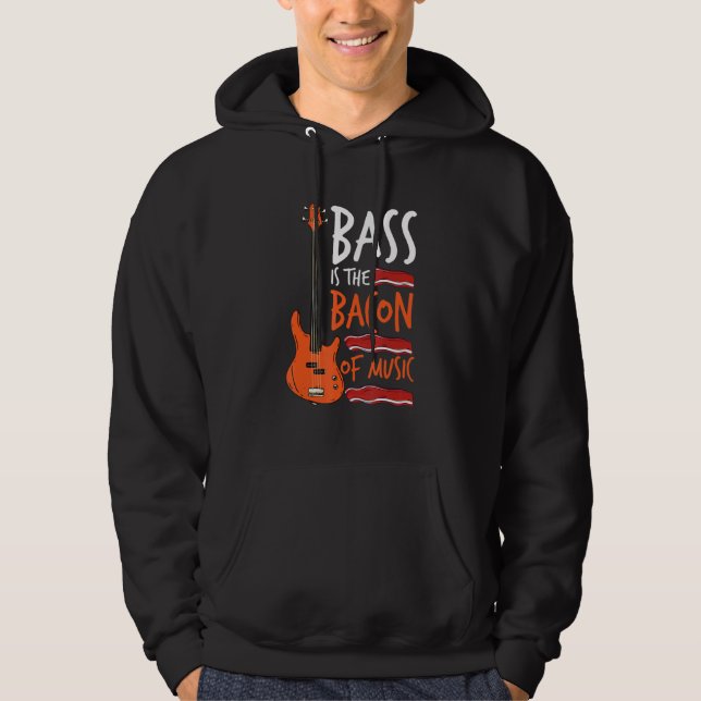 Veste À Capuche Bass Est Le Bacon De Musique Bass Guitariste (Devant)