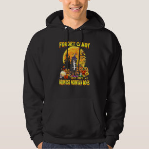 Veste À Capuche Bernese Mountain Oubliez Les Bonbons Donnez-Moi Ju