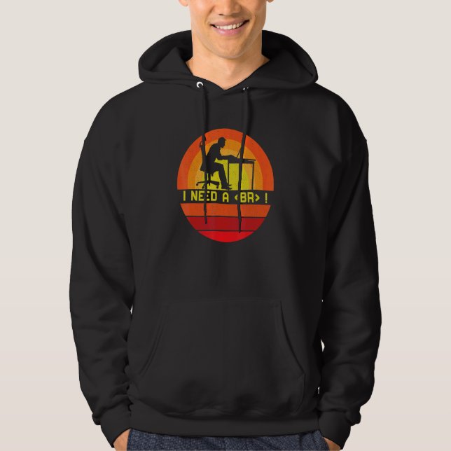Veste À Capuche Besoin de programmation Pause Syntaxe Programmeur  (Devant)