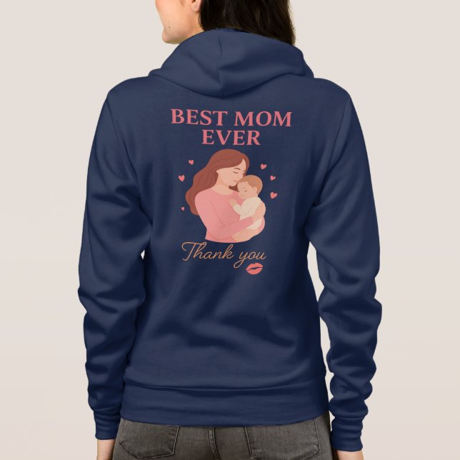 Veste À Capuche Best Mom Ever Hoodie Gift for Mom from Kids (Dos)