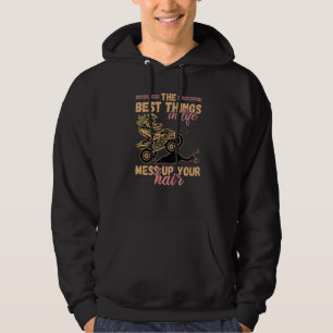 Veste À Capuche Best Things In Life Mess Up Your Hair Women's Atv