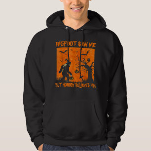 Veste À Capuche Bigfoot M'A Vu Mais Personne Ne Le Croit Sasquatch