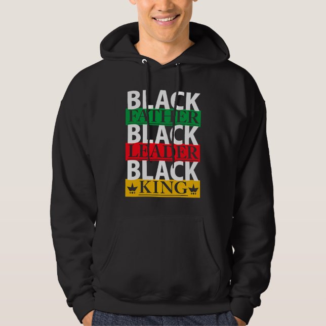 Veste À Capuche Black father leader king Black History Month proud (Devant)