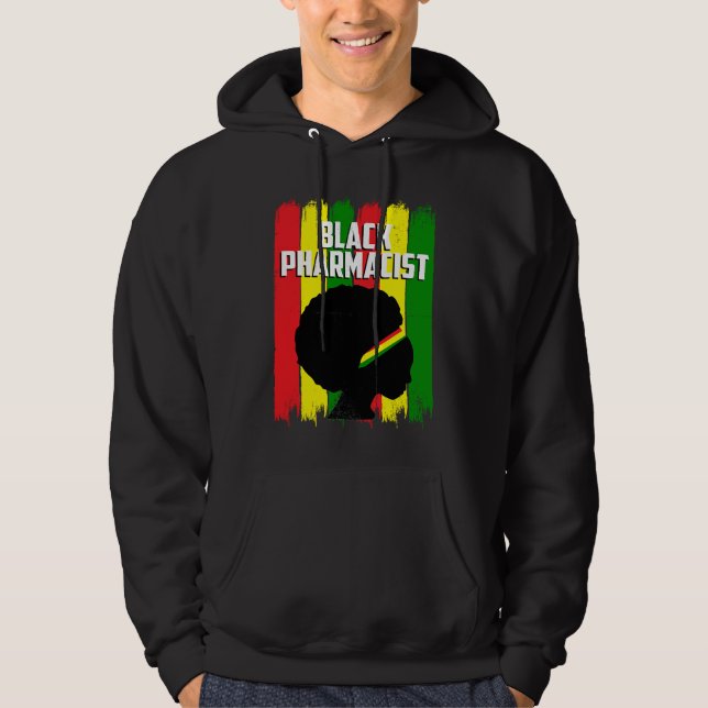 Veste À Capuche Black History Mois Pharmacist Hardwork African Am (Devant)