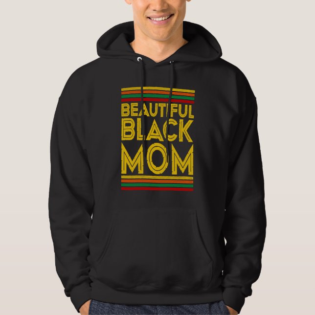 Veste À Capuche Black History Month  Beautiful Black Mom (Devant)