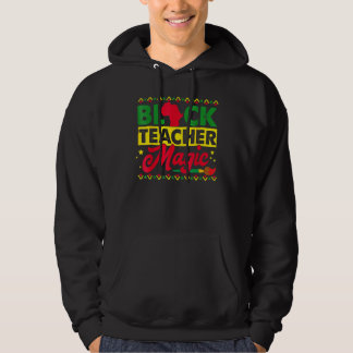 Veste À Capuche Black Teacher Magic African History Month Great Fo