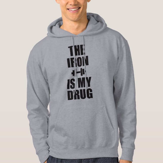 Veste À Capuche Bodybuilding Gym Motivation - Le Fer est ma drogue (Devant)