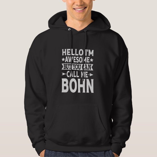 Veste À Capuche Bohn Nom de famille Call Me Bohn Family Team Nom d (Devant)