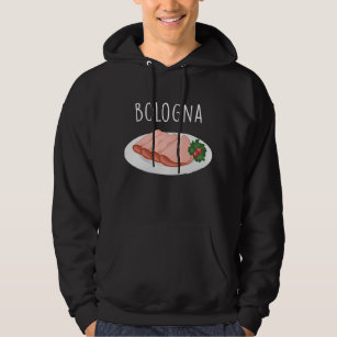 Veste À Capuche Bologna Saucisson Foodie Baloney Mortadella Lover