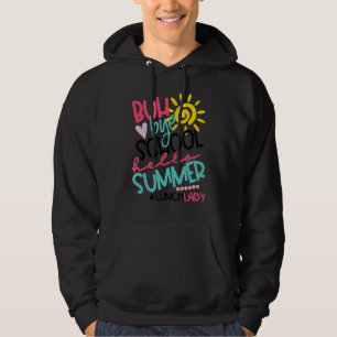 Veste À Capuche Bonjour Été Joyeux Dernier Jour De L'École Bye L