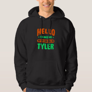 Veste À Capuche Bonjour Je suis génial Appelez-moi Tyler Nom Perso