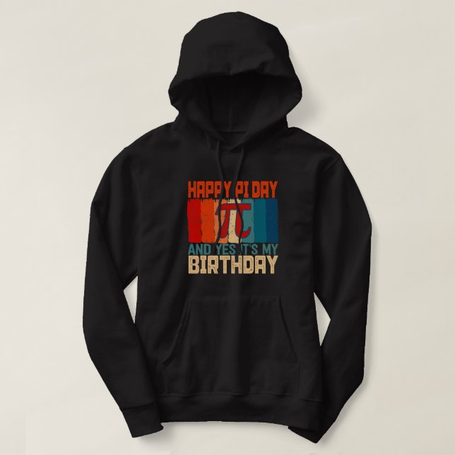 Veste À Capuche Born on Pi Day Math Science Happy 14th March Birth (Design devant)