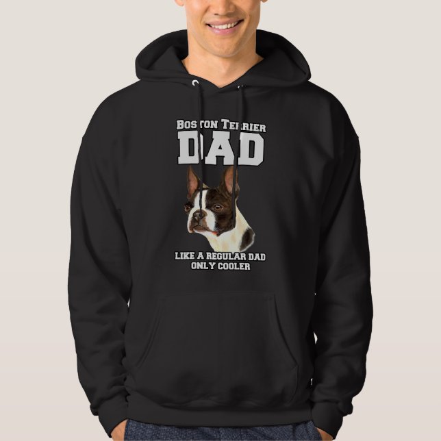 Veste À Capuche Boston Terrier Papa Comme Un Papa Régulier Proprié (Devant)