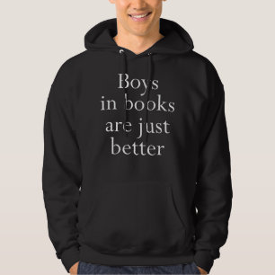 Veste À Capuche Boys In Books Are Better Sweatshirt Book Love