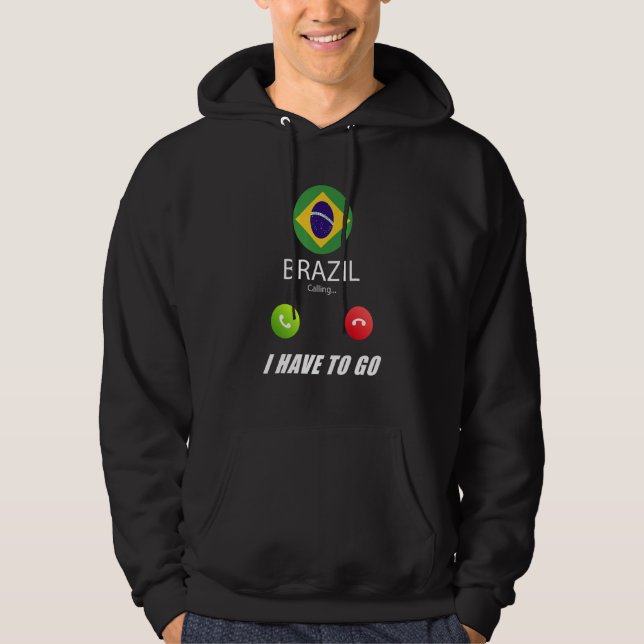 Veste À Capuche Brésil Drapeau Souvenir Le Brésil Appelle (Devant)