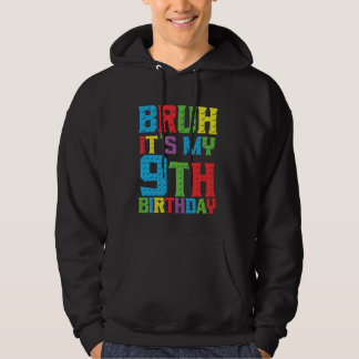 Veste À Capuche Bruh c'est mon anniversaire 9 ans Master Builder 9