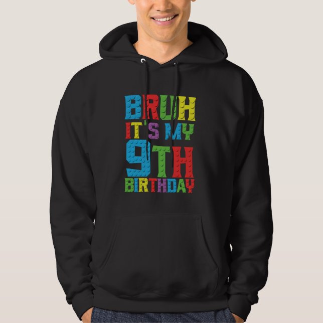 Veste À Capuche Bruh c'est mon anniversaire 9 ans Master Builder 9 (Devant)